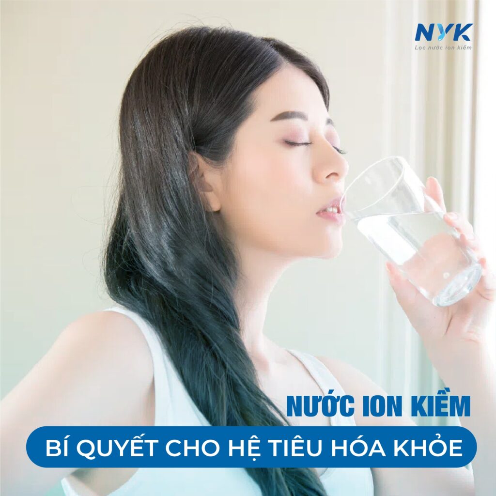 Lợi Ích của Việc Uống Nước Ion Kiềm Đối Với Sức Khỏe