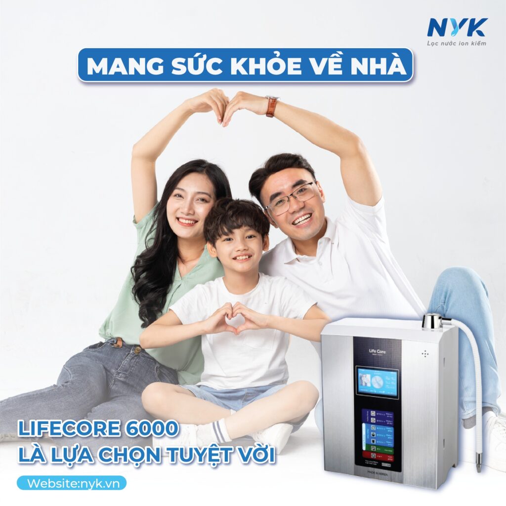 Máy Điện Giải Nước Ion Kiềm Lifecore: Lựa Chọn Tốt Cho Sức Khỏe