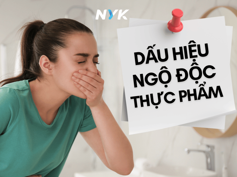 Các dấu hiệu nhận biết ngộ độc thực phẩm